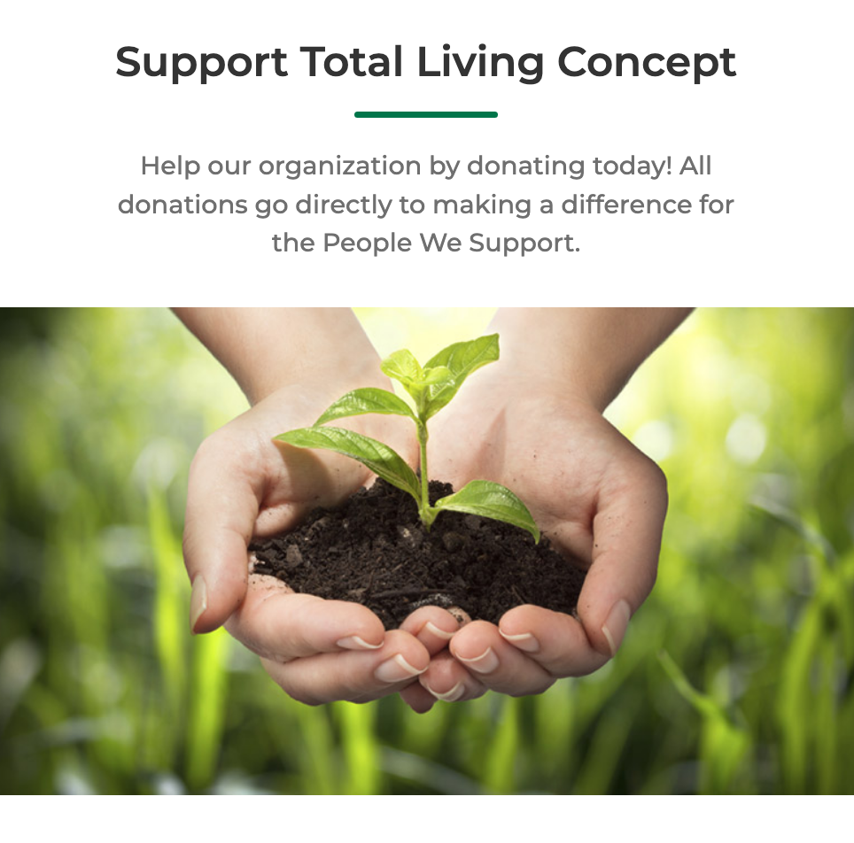 Donate to Total Living Concept. Image of a seedling being planted.